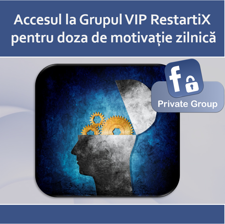 Acces la Grupul Privat RestartiX VIP