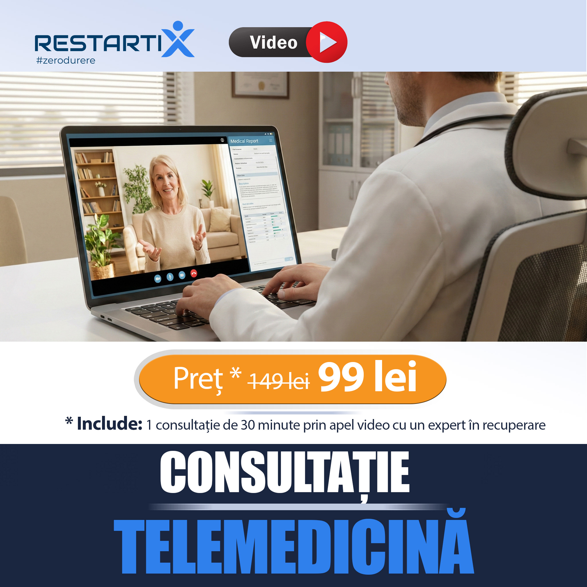 Consultatie Telemedicina - Apel Video cu un Expert RestartiX - Oferta Scoala Spatelui